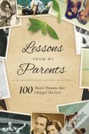 Lessons From My Parents