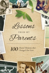 Lessons From My Parents