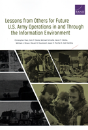 Lessons From Others For Future U.S. Army Operations In And Through The Information Environment - Preview