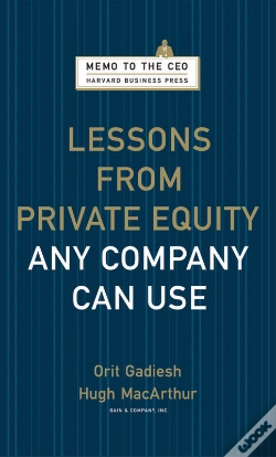 Capa do artigo Lessons From Private Equity Any Company Can Use