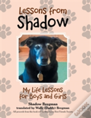 Lessons From Shadow