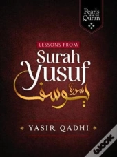 Lessons From Surah Yusuf