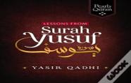 Lessons From Surah Yusuf