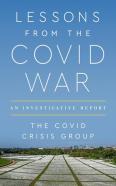 Lessons From The Covid War
