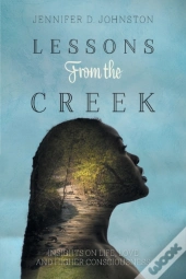 Lessons From The Creek