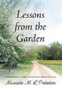 Lessons From The Garden - Preview