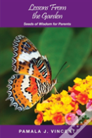 Lessons From The Garden