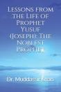 Lessons From The Life Of Prophet Yusuf (Joseph) - Preview