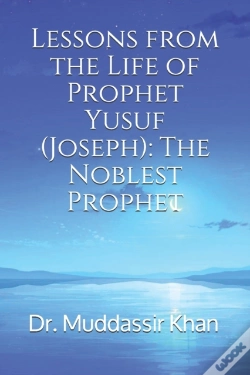 Capa do artigo Lessons From The Life Of Prophet Yusuf (Joseph)