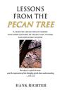 Lessons From The Pecan Tree - Preview