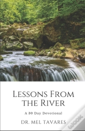 Lessons From The River