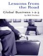 Lessons From The Road; Global Business 1-2-3 - Preview