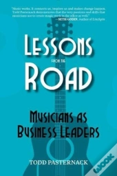 Lessons From The Road