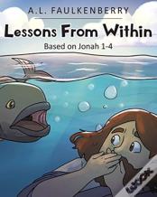 Lessons From Within