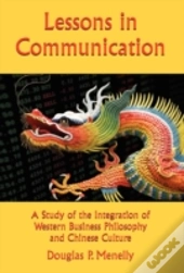 Lessons In Communication: A Study Of The