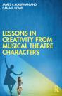 Lessons In Creativity From Musical Theatre Characters - Preview