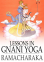 Lessons In Gnani Yoga - Preview