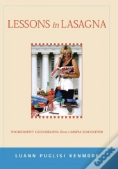 Lessons In Lasagna