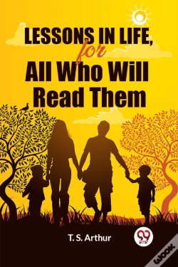 Capa do artigo Lessons In Life, For All Who Will Read Them (Edition2024)