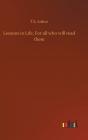 Lessons In Life, For All Who Will Read Them - Preview