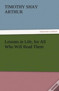 Capa do artigo Lessons In Life, For All Who Will Read Them