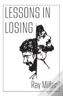 Lessons In Losing