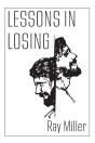 Lessons In Losing - Preview