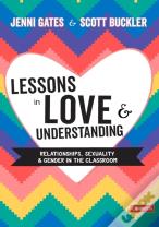 Lessons In Love And Understanding