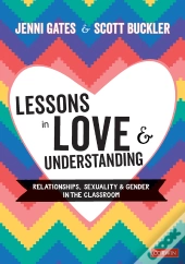 Lessons In Love And Understanding