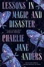 Lessons In Magic And Disaster - Preview
