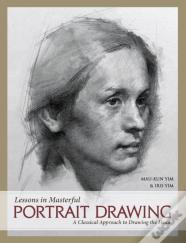 Lessons In Masterful Portrait Drawing