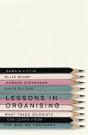 Lessons In Organising - Preview