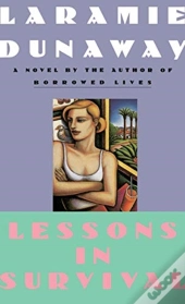 Lessons In Survival