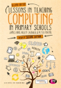 Lessons In Teaching Computing In Primary Schools - Preview