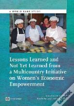 Lessons Learned And Not Yet Learned From A Multicountry Initiative On Women'S Economic Empowerment
