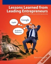 Lessons Learned From Leading Entrepreneurs