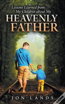 Capa do artigo Lessons Learned From My Children About My Heavenly Father