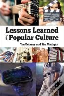 Lessons Learned From Popular Culture