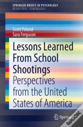 Lessons Learned From School Shootings