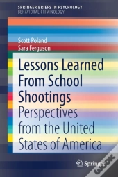 Lessons Learned From School Shootings