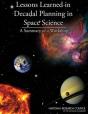 Lessons Learned In Decadal Planning In Space Science - Preview