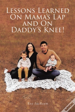 Capa do artigo Lessons Learned On Mama'S Lap And On Daddy'S Knee!