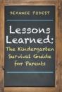 Lessons Learned: The Kindergarten Surviv - Preview