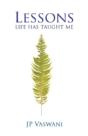 Lessons Life Has Taught Me - Preview