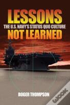 Lessons Not Learned