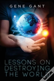 Capa do artigo Lessons On Destroying The World