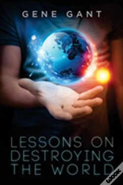 Capa do artigo Lessons On Destroying The World