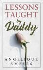Lessons Taught By Daddy - Preview