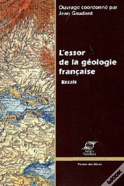 Capa do artigo L'Essor De La Géologie Française ; Essais