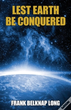 Capa do artigo Lest Earth Be Conquered